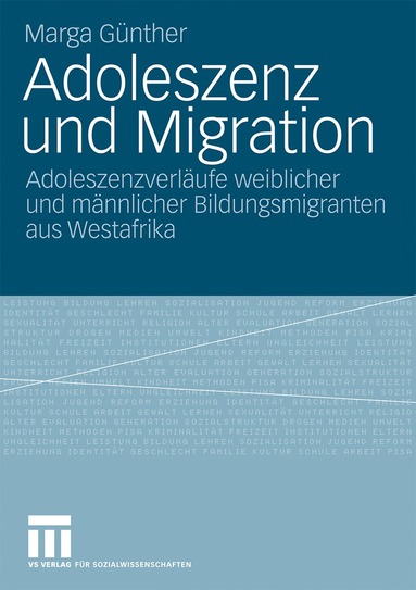 bokomslag Adoleszenz und Migration