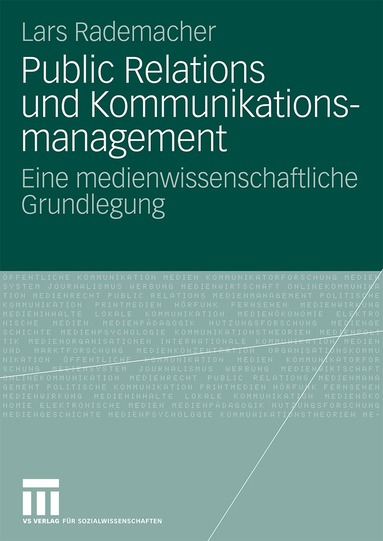 Lars Rademacher - Public Relations und Kommunikationsmanagement, Häftad