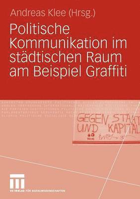 bokomslag Politische Kommunikation im städtischen Raum am Beispiel Graffiti
