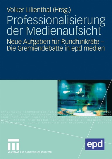 bokomslag Professionalisierung der Medienaufsicht