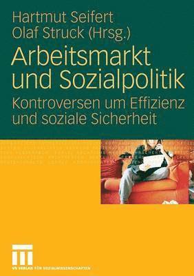 Hartmut Seifert, Olaf Struck - Arbeitsmarkt und Sozialpolitik, Häftad