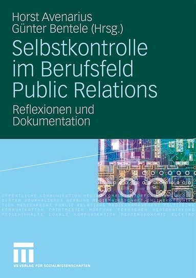 Horst Avenarius, Günter Bentele - Selbstkontrolle im Berufsfeld Public Relations, Häftad