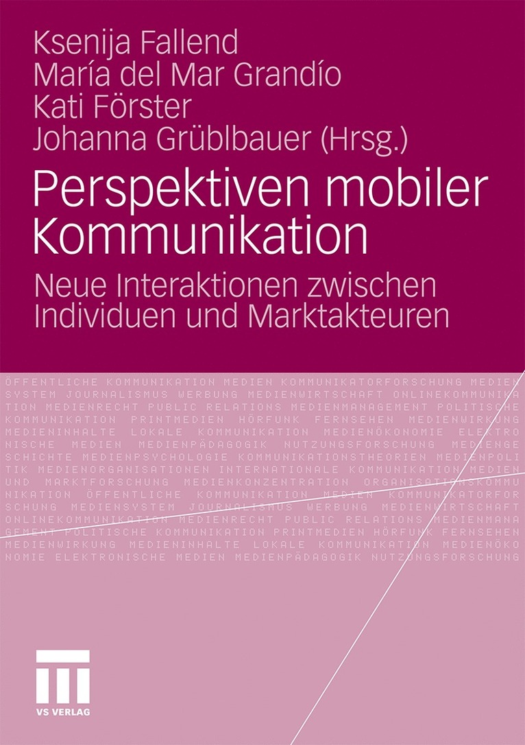 Ksenija Fallend, María Mar Grandío, Kati Förster, Johanna Grüblbauer, Kati Mar Grandío, María - Perspektiven mobiler Kommunikation, Häftad