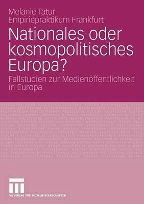 bokomslag Nationales oder kosmopolitisches Europa?