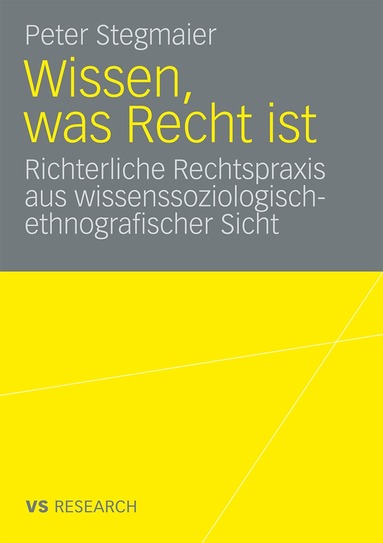 peter stegmaier - Wissen, was Recht ist, Häftad