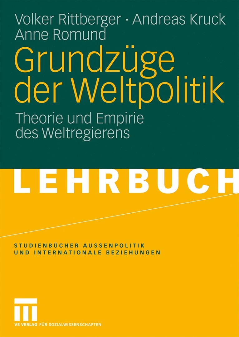 Volker Rittberger, Andreas Kruck, Anne Romund - Grundzüge der Weltpolitik, Häftad