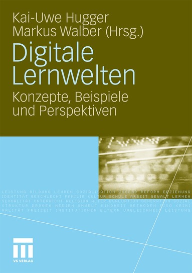 Kai-Uwe Hugger, Markus Walber - Digitale Lernwelten, Häftad