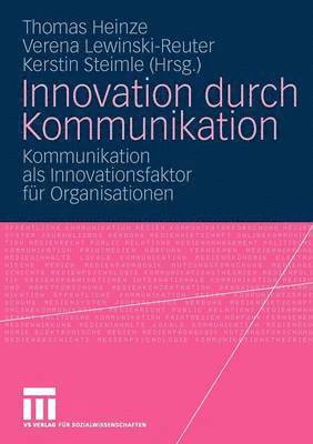 bokomslag Innovation durch Kommunikation