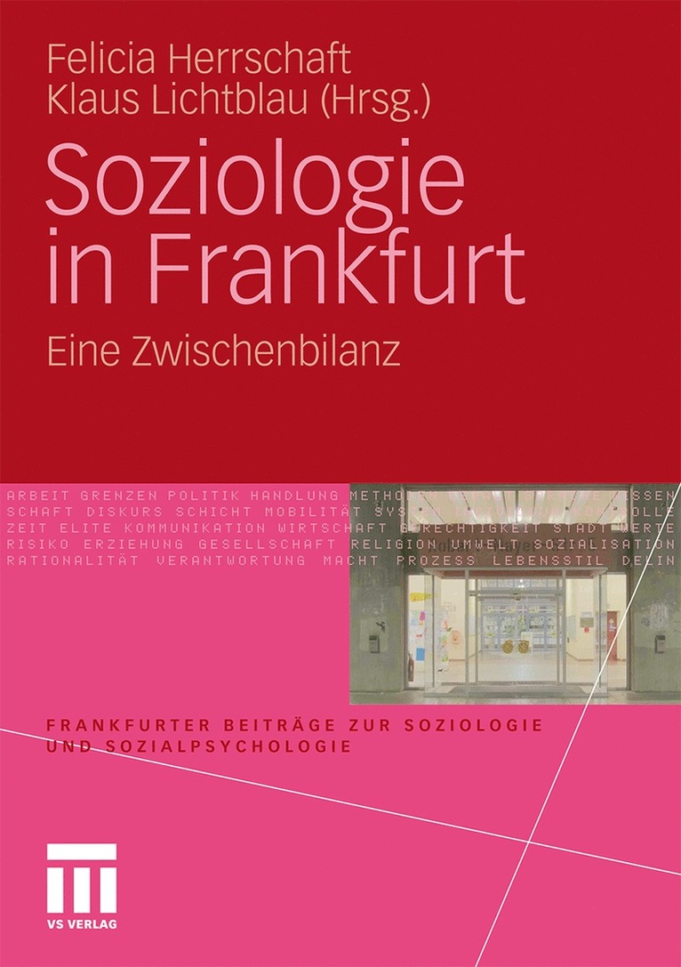 Felicia Herrschaft, Klaus Lichtblau - Soziologie in Frankfurt, Häftad