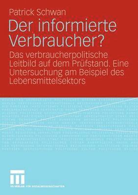 Der informierte Verbraucher? 1