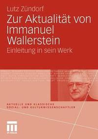 bokomslag Zur Aktualitt von Immanuel Wallerstein