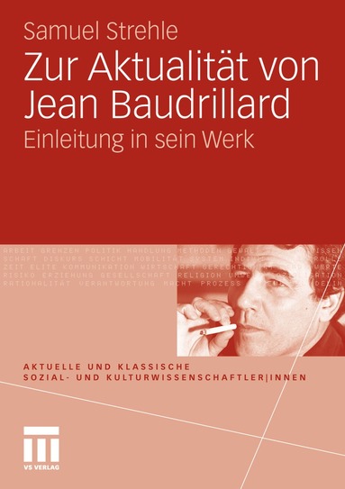 Samuel Strehle - Zur Aktualität von Jean Baudrillard, Häftad