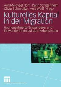bokomslag Kulturelles Kapital in der Migration