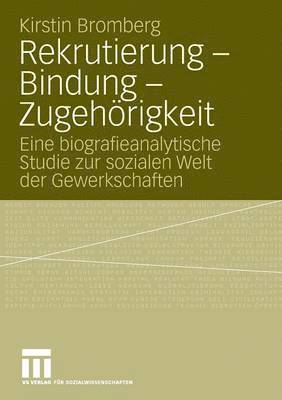 bokomslag Rekrutierung - Bindung - Zugehrigkeit