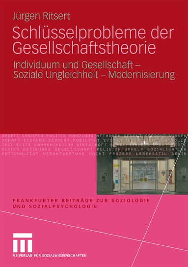 Jürgen Ritsert - Schlüsselprobleme der Gesellschaftstheorie, Häftad