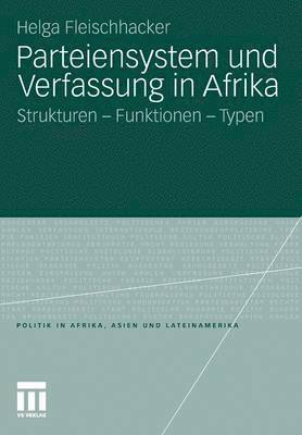 Parteiensystem und Verfassung in Afrika 1