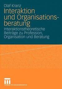 bokomslag Interaktion und Organisationsberatung