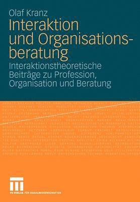 Interaktion und Organisationsberatung 1