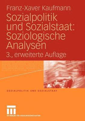 Sozialpolitik und Sozialstaat: Soziologische Analysen 1