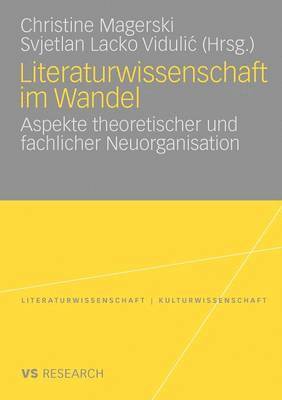 Literaturwissenschaft im Wandel