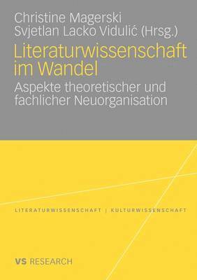 Literaturwissenschaft im Wandel 1