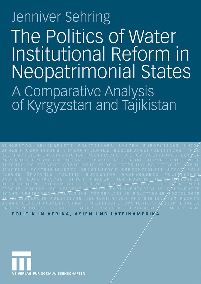 The Politics of Water Institutional Reform in Neo-Patrimonial States 1