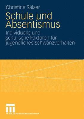 Schule und Absentismus 1