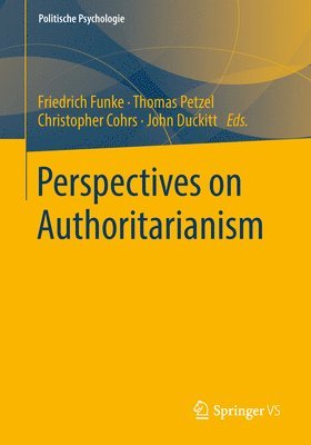 Perspectives on Authoritarianism 1