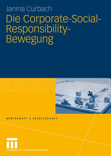 Janina Curbach - Die Corporate-Social-Responsibility-Bewegung, Häftad