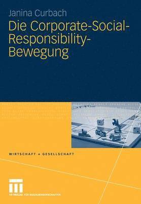 bokomslag Die Corporate-Social-Responsibility-Bewegung