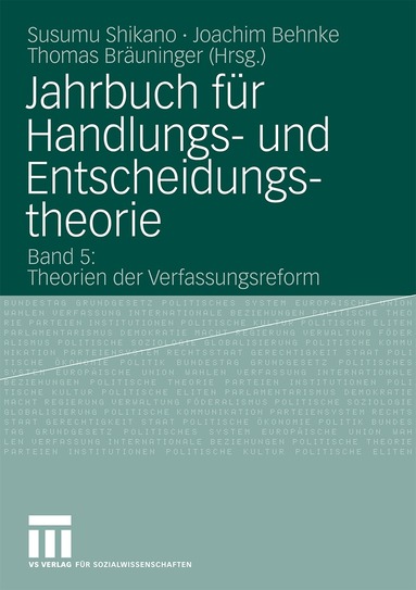Susumu Shikano, Behnke Joachim, Thomas Bräuninger - Jahrbuch für Handlungs- und Entscheidungstheorie, Häftad
