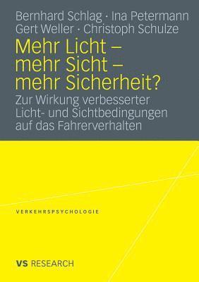 bokomslag Mehr Licht - mehr Sicht - mehr Sicherheit?