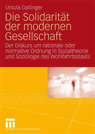 Ursula Dallinger - Die Solidarität der modernen Gesellschaft, Häftad
