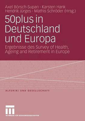 bokomslag 50plus in Deutschland und Europa