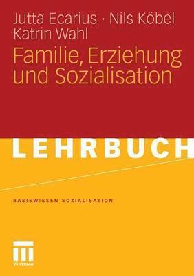 bokomslag Familie, Erziehung und Sozialisation