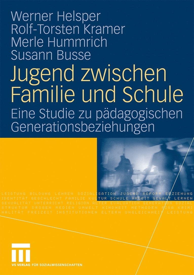 Werner Helsper, Rolf-Torsten Kramer, Merle Hummrich, Susann Busse - Jugend zwischen Familie und Schule, Häftad
