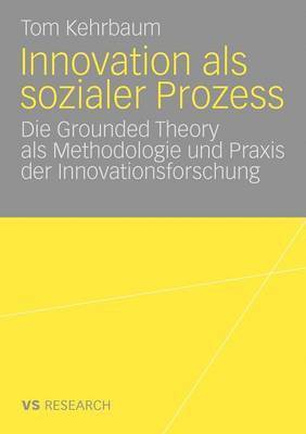 Tom Kehrbaum - Innovation als sozialer Prozess, Häftad