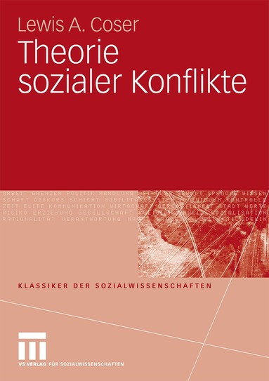 Lewis A. Coser - Theorie sozialer Konflikte, Häftad