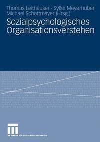 bokomslag Sozialpsychologisches Organisationsverstehen