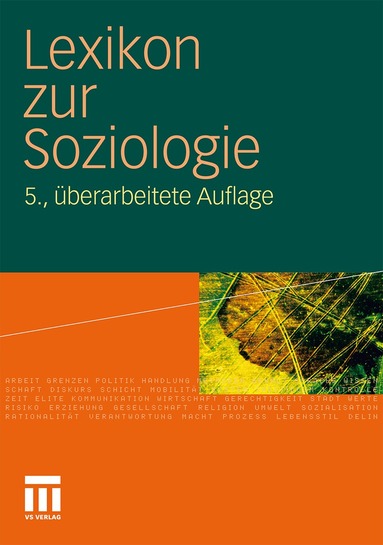 Werner Fuchs-Heinritz, Daniela Klimke, Rüdiger Lautmann, Otthein Rammstedt, Urs Stäheli, Christoph Weischer, Hanns Wienold - Lexikon zur Soziologie, Inbunden