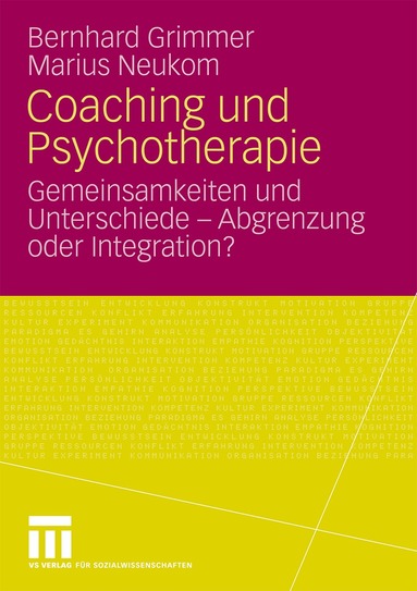 Bernhard Grimmer, Marius Neukom - Coaching und Psychotherapie, Häftad