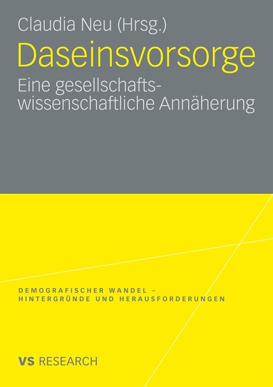 Claudia Neu - Daseinsvorsorge, Häftad