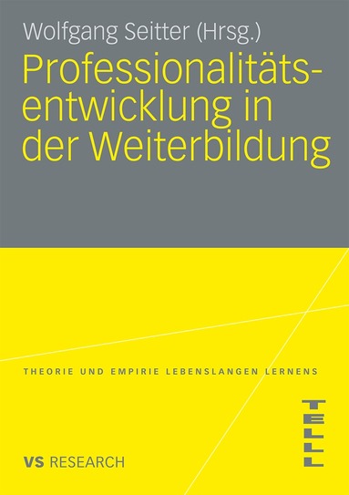 Wolfgang Seitter - Professionalitätsentwicklung in der Weiterbildung, Häftad