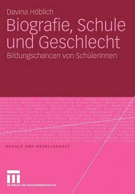 Biografie, Schule und Geschlecht 1