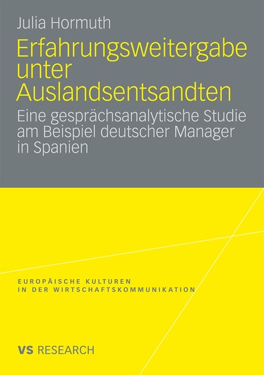 Julia Hormuth - Erfahrungsweitergabe unter Auslandsentsandten, Häftad