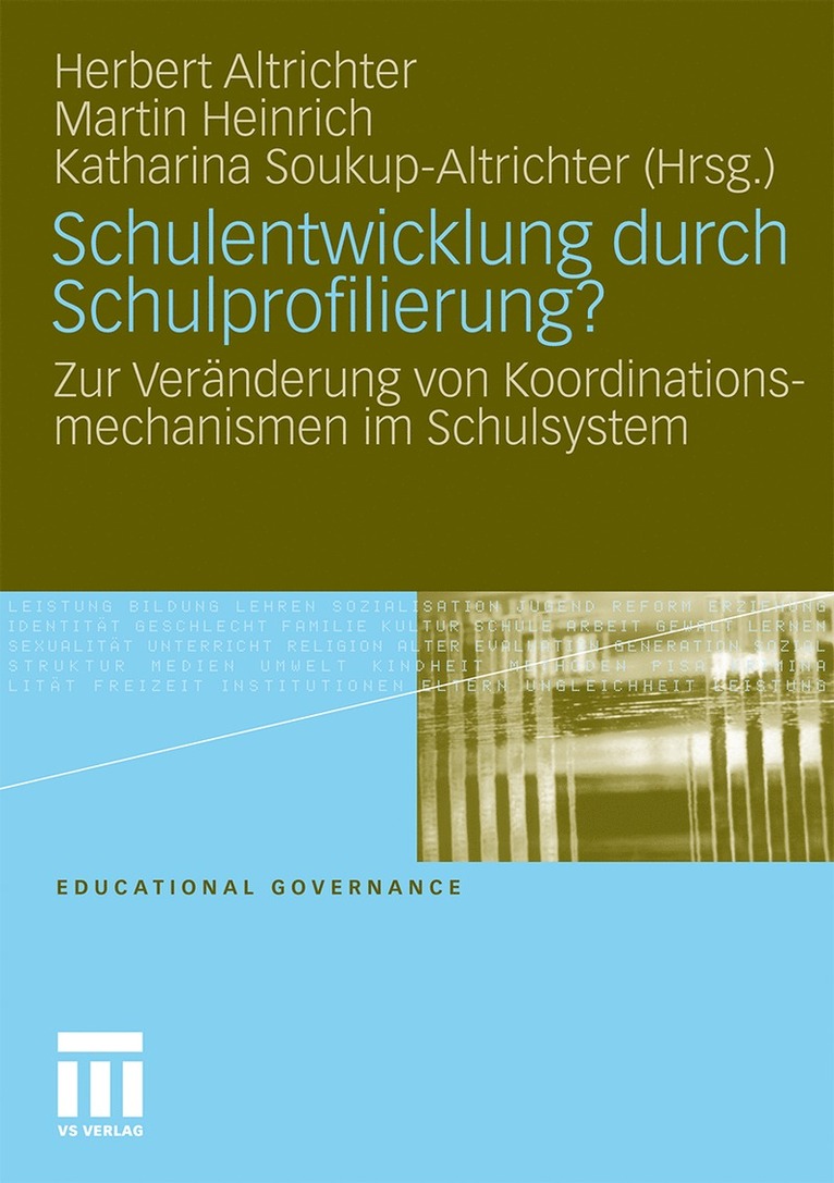 Schulentwicklung durch Schulprofilierung? 1