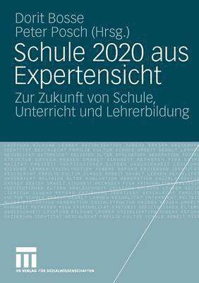 bokomslag Schule 2020 aus Expertensicht