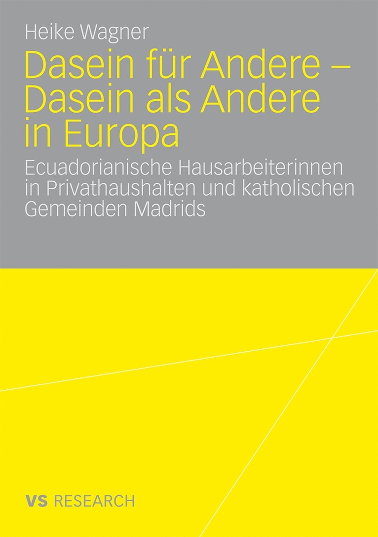Heike Wagner - Dasein für Andere - Dasein als Andere in Europa, Häftad
