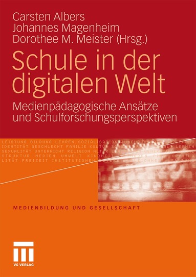 Carsten Albers, Johannes Magenheim, Dorothee M. Meister - Schule in der digitalen Welt, Häftad