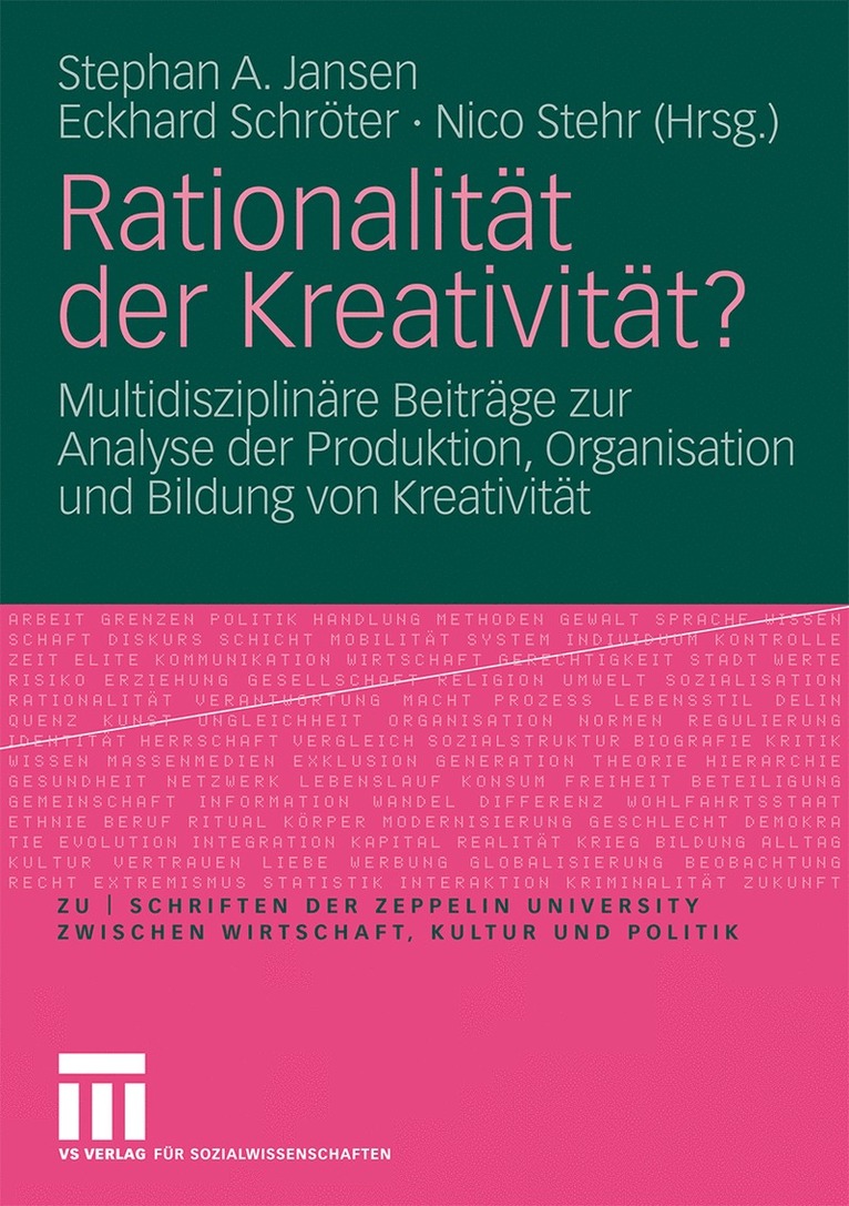 Stephan A. Jansen, Eckhard Schröter, Nico Stehr - Rationalität der Kreativität?, Häftad